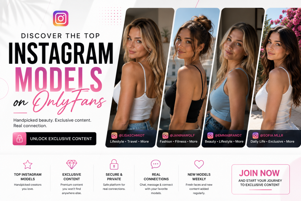 Discover the Top Instagram Models on OnlyFans