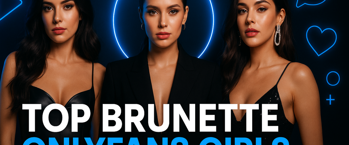 top brunette onlyfans girls premium creator banner