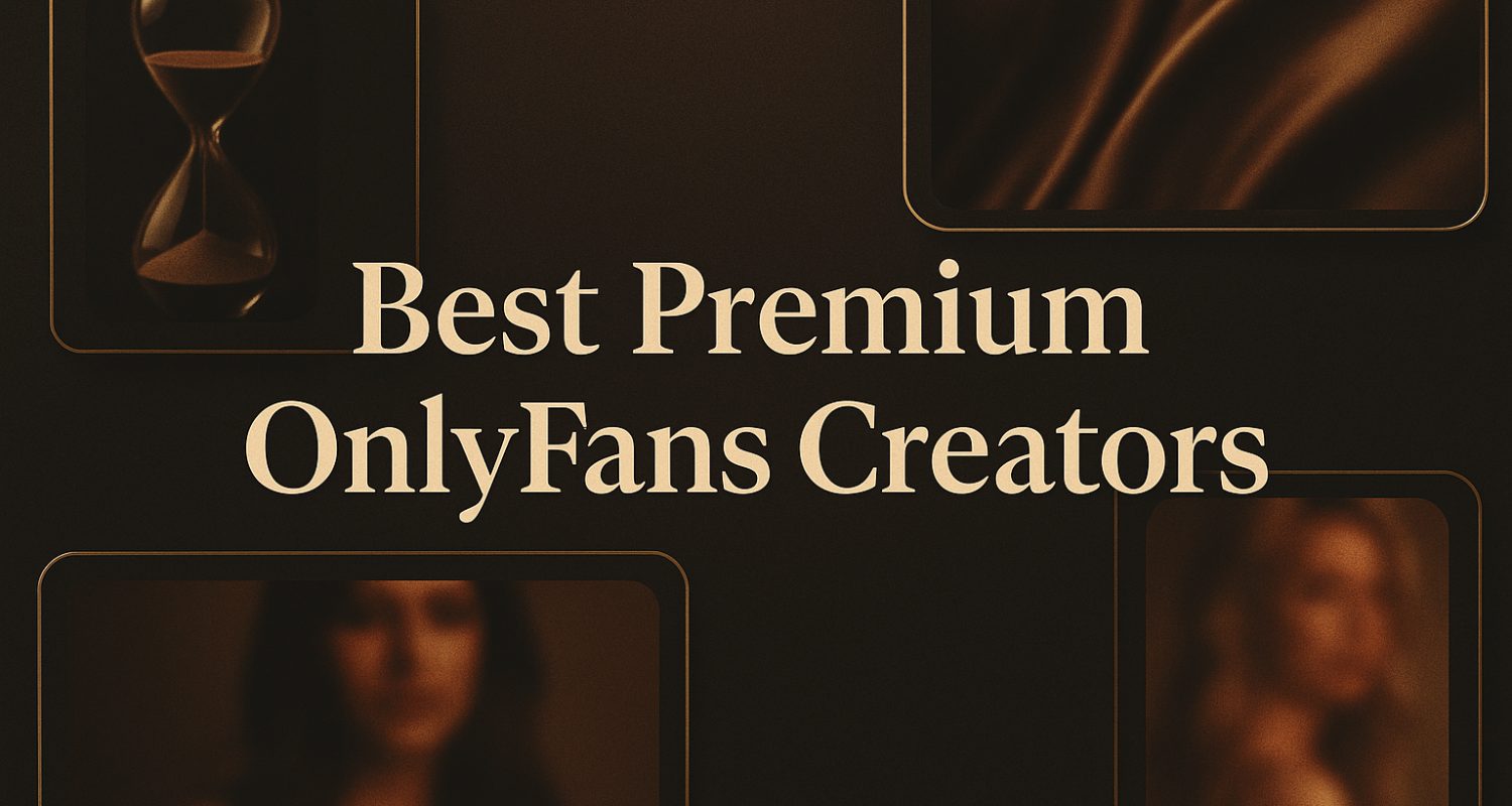 best premium onlyfans creators – OnlyFans