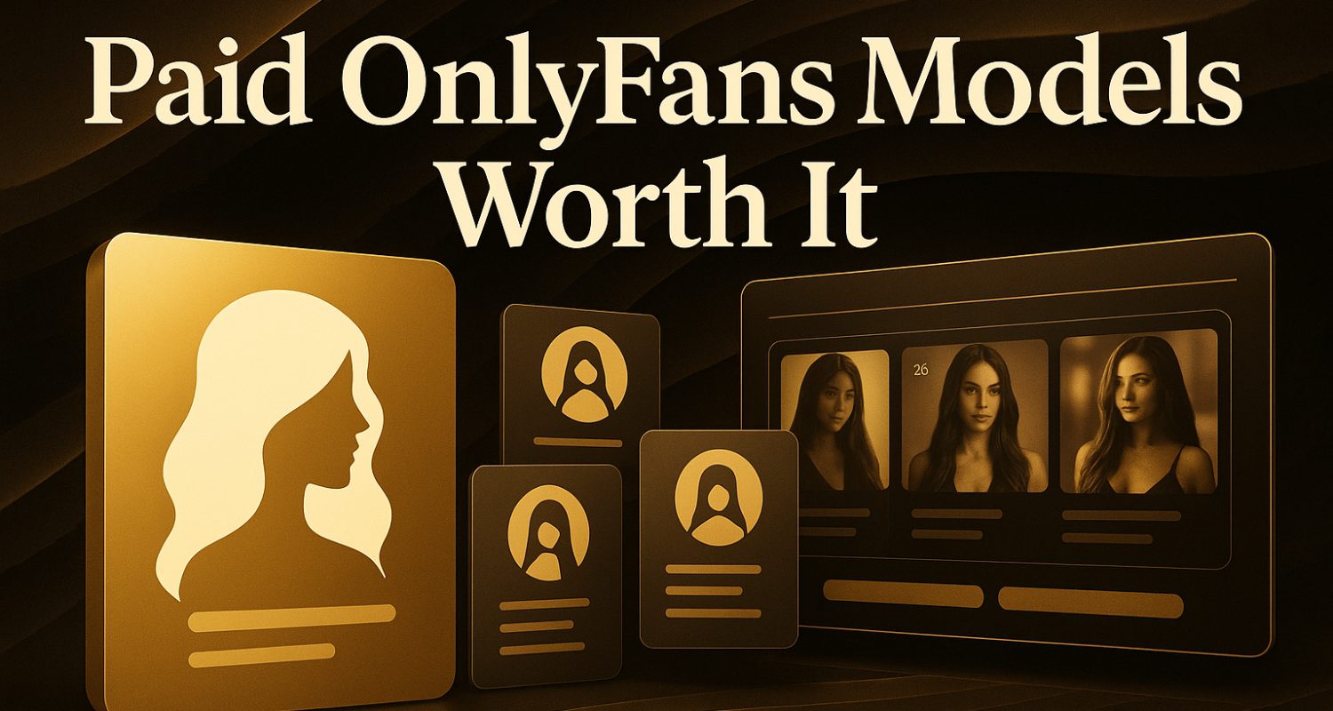 paid onlyfans models worth it – OnlyFans