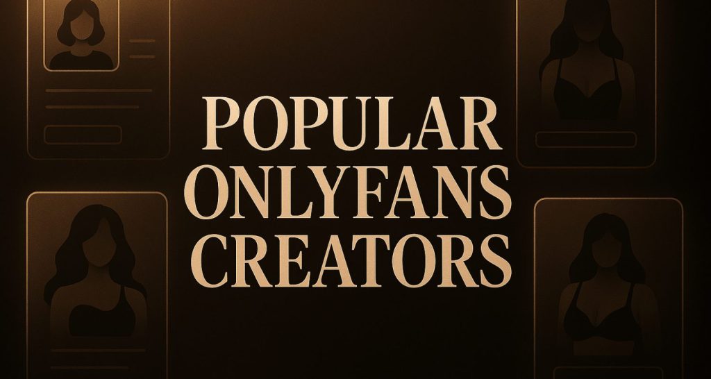 popular onlyfans creators – OnlyFans