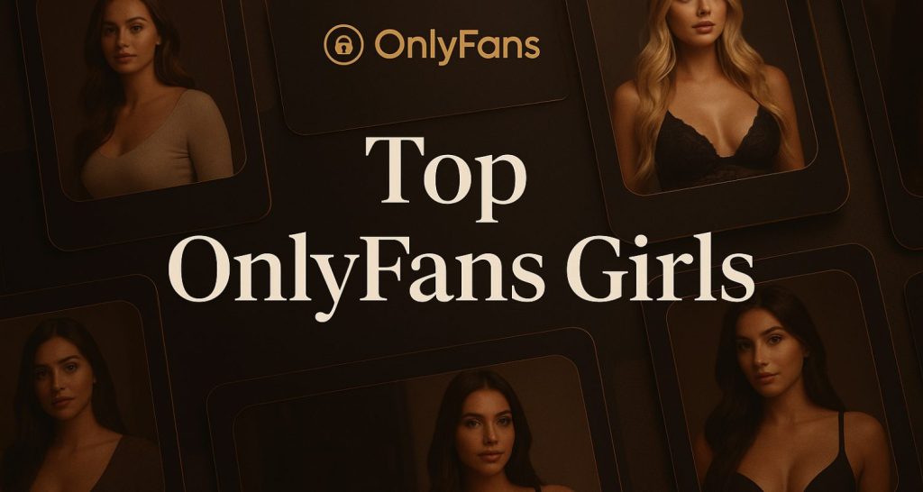 top onlyfans girls – OnlyFans